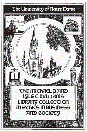 Michael P. and Lyle C. Williams Library Collection in Ethics in Business and Society