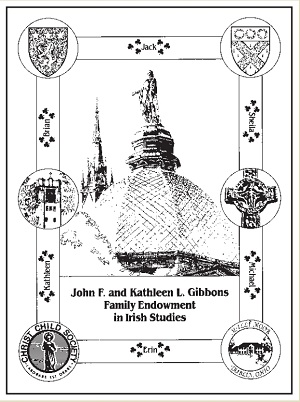 John F. and Kathleen L. Gibbons Family Endowment in Irish Studies