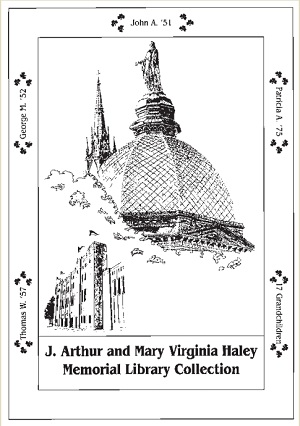 J. Arthur and Mary Virginia Haley Memorial Library Collection