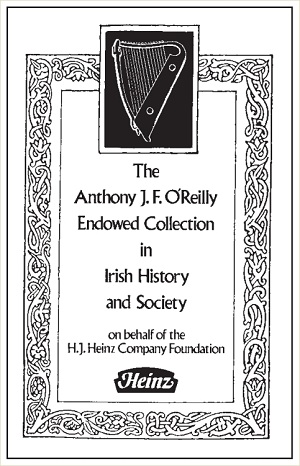 Anthony J. F. O’Reilly Endowed Collection in Irish History and Society