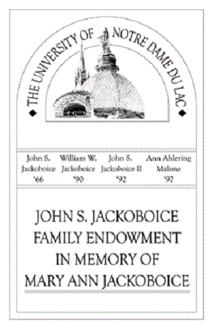 John S. Jackoboice Family Endowment in Memory of Mary Ann Jackoboice