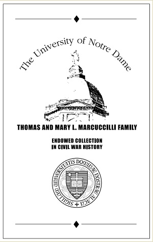 Thomas and Mary L. Marcuccilli Family Endowed Collection in Civil War History