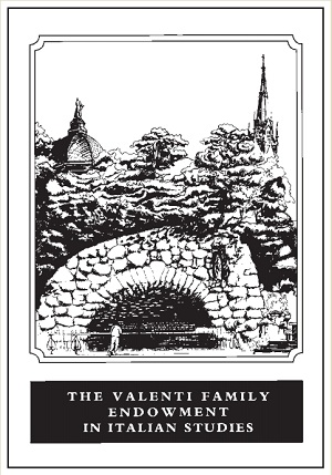 Valenti Family Endowment in Italian Studies