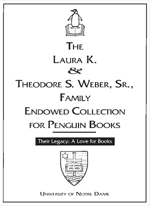 Laura K. & Theodore S. Weber, Sr. Family Endowed Collection for Penguin Books
