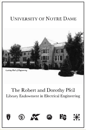 Robert and Dorothy Pfeil Library Endowment in Electrical Engineering