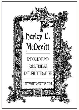 Harley L. McDevitt Endowed Fund for Medieval English Literature 